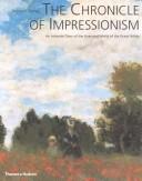 Front cover of The chronicle of impressionism by Bernard Denvir