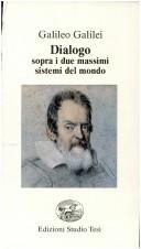 Cover of Dialogo sopra i due massimi sistemi del mondo by Galileo Galilei