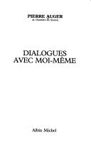 Front cover of Dialogues avec moi-même by Auger, Pierre