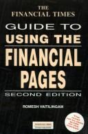 Front cover of The Financial Times guide to using the financial pages by Romesh Vaitilingam