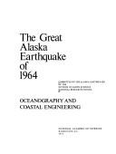 Front cover of The great Alaska earthquake of 1964 by National Research Council (U.S.). Committee on the Alaska Earthquake.