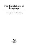 Front cover of The limitations of language by Terence Moore