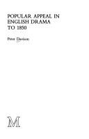 Front cover of Popular appeal in English drama to 1850 by P. H. Davison