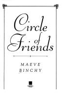 Front cover of Circle of Friends by Maeve Binchy