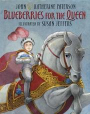 Front cover of Blueberries for the Queen by Katherine Paterson