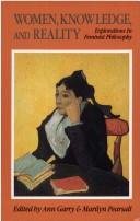 Cover of Women, knowledge and reality by Ann Garry