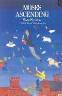 Cover of Moses ascending by Sam Selvon