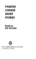 Front cover of Famous Chinese short stories by Lin, Yutang