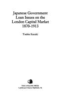 Front cover of Japanese Government Loan Issues on the London Capital Market, 1870-1913 by Toshio Suzuki