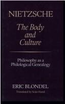 Front cover of Nietzsche, the body and the culture by Eric Blondel