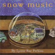 Cover of Snow music by Lynne Rae Perkins