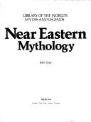 Cover of Near Eastern mythology by Gray, John