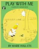 Cover of Play With Me by Marie Hall Ets