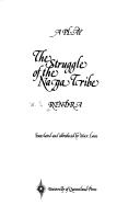 Front cover of The struggle of the Naga Tribe by Willibordus Surenda Rendra