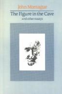 Front cover of The figure in the cave and other essays by John Montague