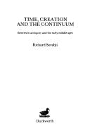 Cover of Time, creation and the continuum by Richard Sorabji