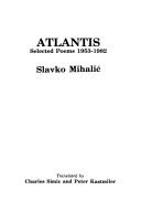Cover of Atlantis by Slavko Mihalić