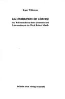 Front cover of Das Existenzrecht der Dichtung by Roger Willemsen