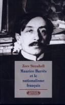 Front cover of Maurice Barrès et le nationalisme français by Zeev Sternhell