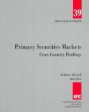 Front cover of Primary securities markets by Anthony H Aylward