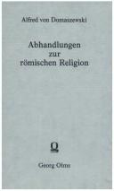 Cover of Abhandlungen zur römischen Religion by Alfred von Domaszewski