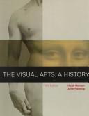 Front cover of The visual arts by Hugh Honour