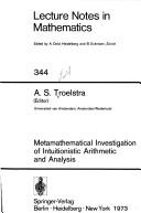 Cover of Metamathematical investigation of intuitionistic arithmetic and analysis by A S. Troelstra