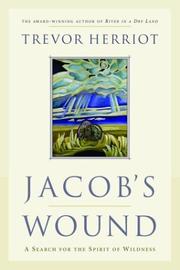 Cover of Jacob's Wound by Trevor Herriot