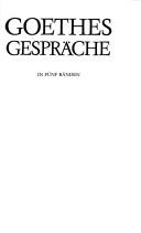 Front cover of Goethes Gespräche by Johann Wolfgang von Goethe