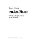Cover of Ancient Bhutan by Blanche Christine Olschak