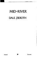 Cover of Mid-river by Dale Zieroth