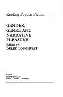 Front cover of Gender, genre and narrative pleasure by Derek Longhurst