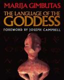 Cover of The Language of the Goddess by Marija Alseikaitė Gimbutas