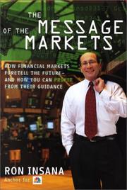 Front cover of The Message of the Markets by Ron Insana