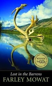 Front cover of Lost in the Barrens - Collector's Edition by Farley Mowat