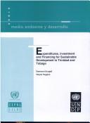 Front cover of Expenditures, investment and financing for sustainable development in Trinidad and Tobago by Desmond Dougall