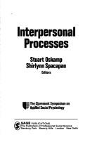 Front cover of Interpersonal processes by Claremont Symposium on Applied Social Psychology (1986)
