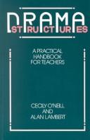 Cover of Drama structures by Cecily O'Neill