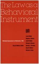Front cover of The law as a behavioral instrument by Nebraska Symposium on Motivation (1985)