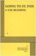 Cover of Going to St. Ives by Lee Blessing
