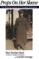 Front cover of Props on her sleeve by Mary Hawkins Buch