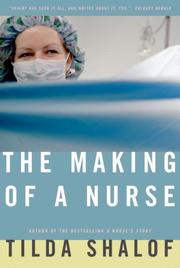 Front cover of The Making of a Nurse by Tilda Shalof