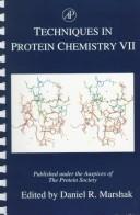 Front cover of Techniques in protein chemistry VII by Daniel R. Marshak