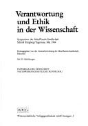 Front cover of Verantwortung und Ethik in der Wissenschaft by Max-Planck-Gesellschaft zur Förderung der Wissenschaften. Symposium
