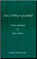 Cover of Sullivan & Gilbert by Ken Ludwig