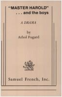 Front cover of "Master Harold"-- and the boys by Athol Fugard