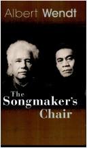 Front cover of The songmaker's chair by Albert Wendt