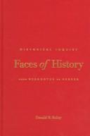 Front cover of Faces of history by Kelley, Donald R.