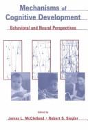 Front cover of Mechanisms of cognitive development by James L. McClelland