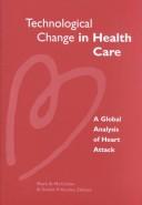 Cover of Technological change in health care by Mark B. McClellan